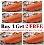 Buy 4 Get 2 FREE · 6 lbs SMOKED SOCKEYE